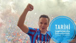 Trabzonspor Şampiyonluk Maçına Çıkıyor |  Şampiyonluk Günü Vlogu 🏆 -Tarihi Şampiyonluğa Tanık Olmak