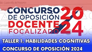 TALLER CONCURSO DE OPOSICIÓN DOCENTE FOLALIZADO 2024 | HABILIDADES COGNITIVAS / PARTE 1 FIGURAS