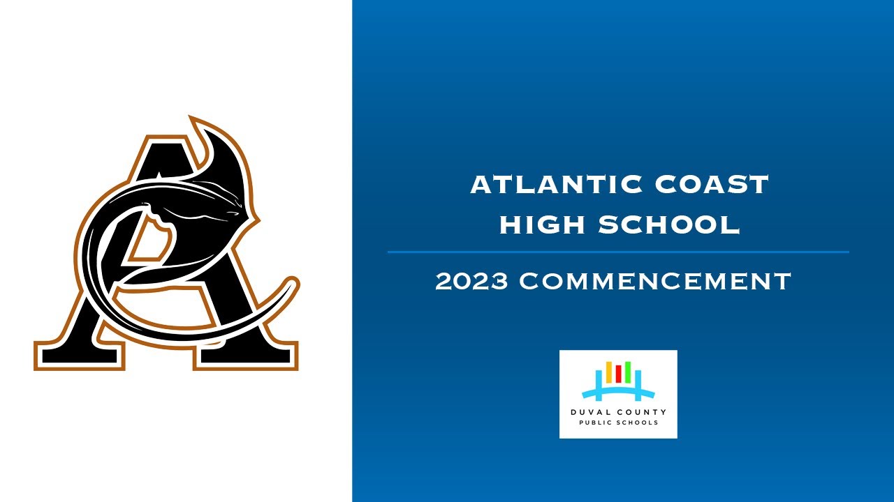 Atlantic Coast High School Commencement YouTube