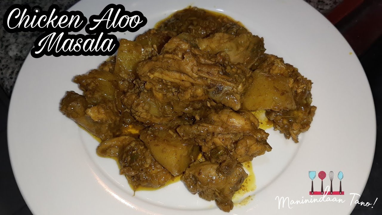 Ang sarap nito guys! most try this. Chicken Aloo Masala/Your new