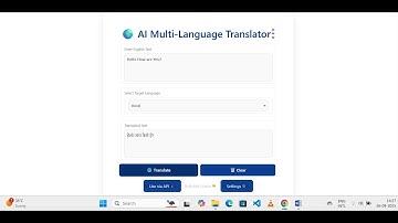 "AI Powered Multi-Language Translator | Project Explanation"