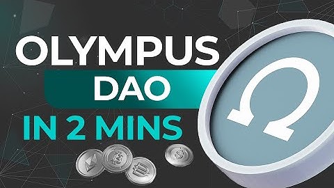 Olympus DAO in 2mins