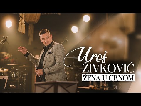 UROS ZIVKOVIC - ZENA U CRNOM (Cover)