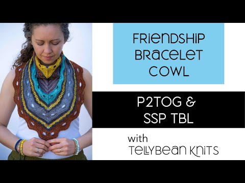P2tog & SSP TBL Tutorial