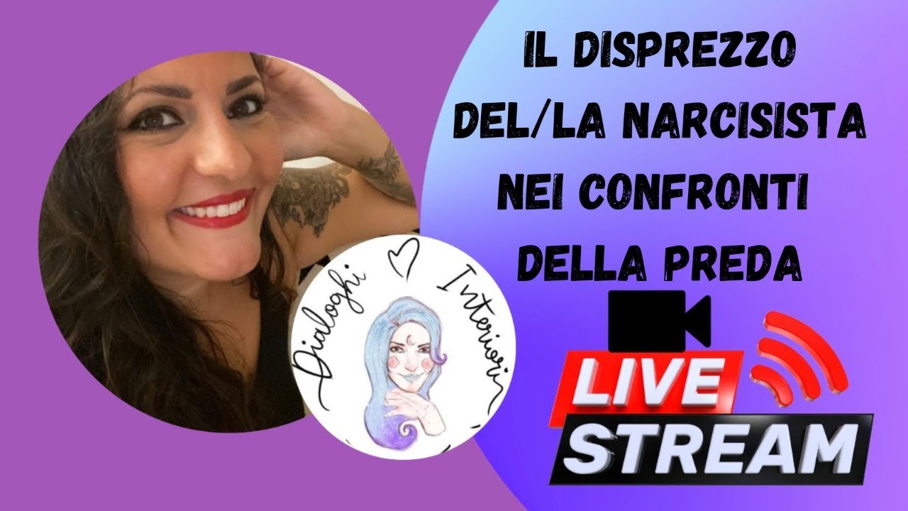 Il disprezzo del/la narcisista nei confronti della preda- Narcisismo |Dialoghi Interiori