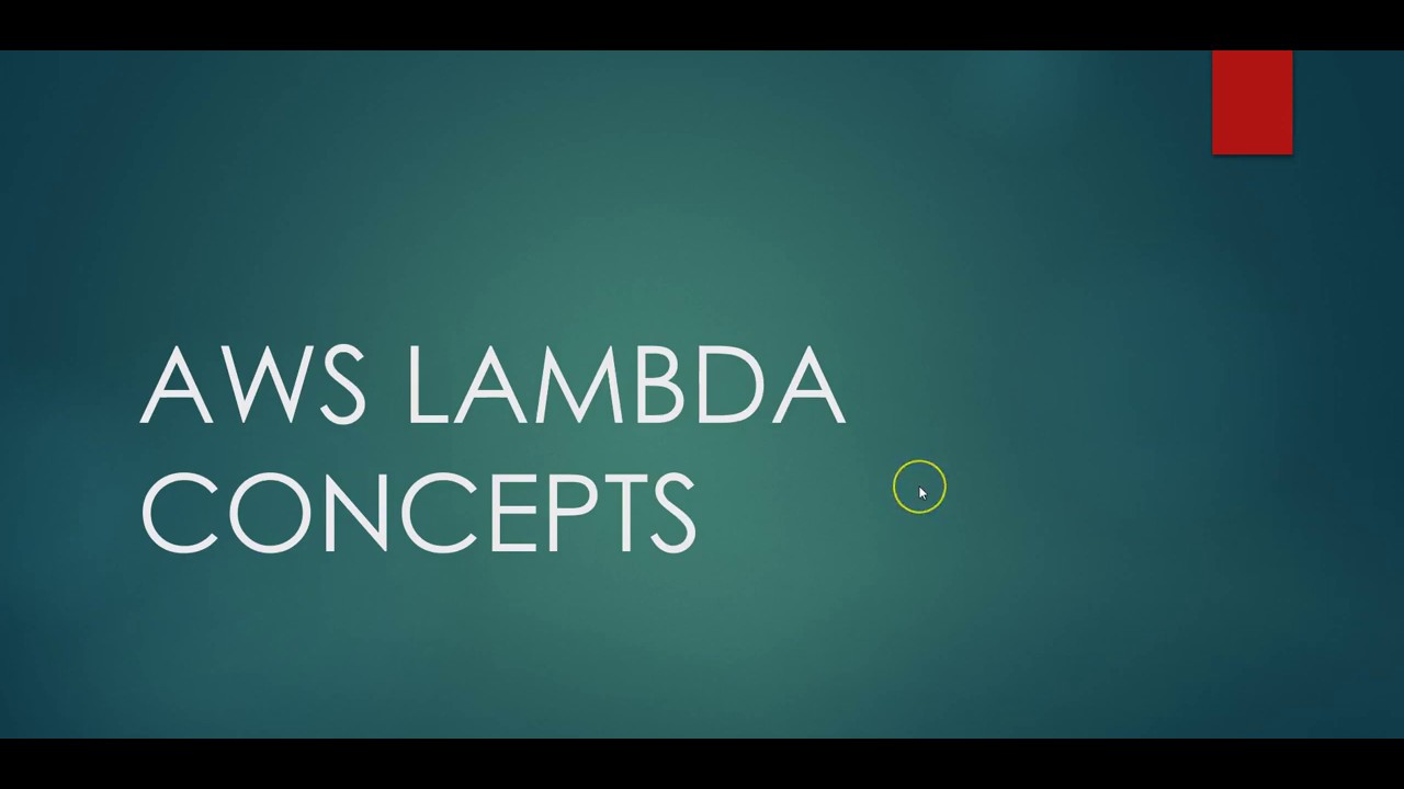 aws lambda concepts - YouTube