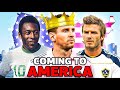 The history of soccer legends coming to america