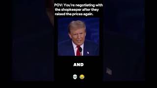 Negotiating With The Shopkeeper Be Like...