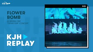 [Stage Replay] Flowerbomb (불꽃놀이) - Wanna One (워너원) @ 2019 'Therefore' Concert