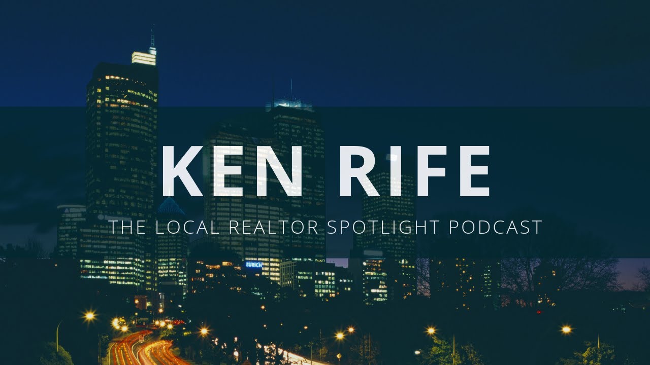 Kenneth Rife Ken Rife - Axia Homes - Local Realtor Spotlight Podcast - YouTube