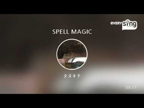 [everysing] SPELL MAGIC