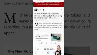 Michael Jackson Accusers Wade Robson & James Safechuck