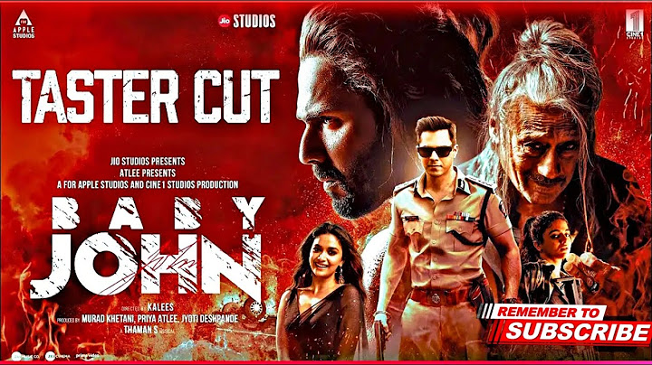 Baby John - Taster Cut Editing | Atlee | Varun Dhawan, Keerthy Suresh, Wamiqa G, Jackie Shroff |