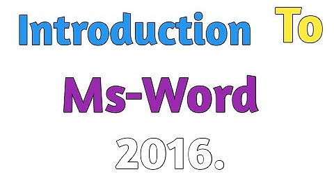 Introduction To Ms-Word 2016.Class-5th Part -1