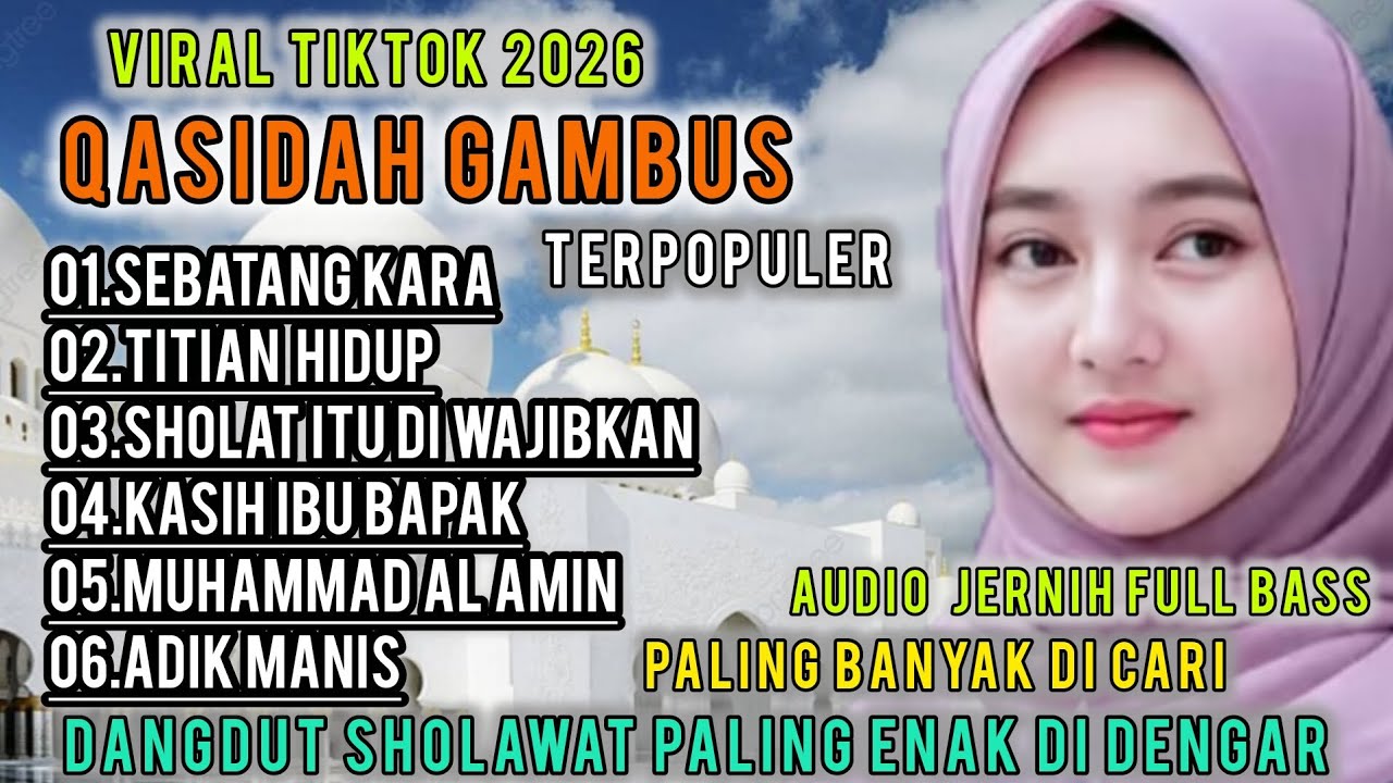 TERBARU 2026 VIRAL QASIDAH GAMBUS MODERN TERPOPULER PALING BANYAK DI CARI||PALING ENAK DI DENGAR