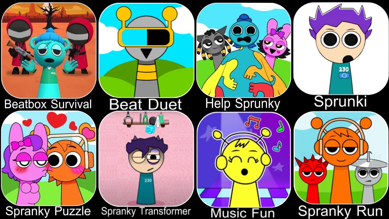 Incredibox Sprunki,Spranky Run,Spranky Transformer,Beat Duet,Horror Spranky Beats,Cute vs Scary