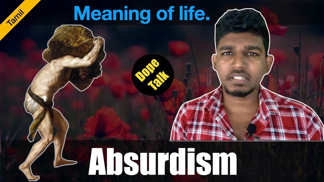 Absurdism Dope Talk Tamil Adhirathan philosophy YouTube