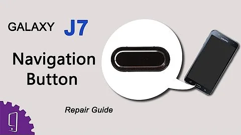 Samsung Galaxy J7 Navigation Button Repair Guide