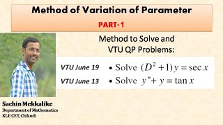 Method of Variation of Parameter | Procedure and example | Part 1