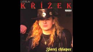 LP přepis - Ladislav Křížek - Zlatej Chlapec