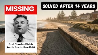 74 Years: The Somerton Man Case | Carl “Charles” Webb (1905–1948) |Identity Solved, Mystery Unsolved