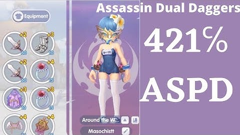 Ragnarok X Guide : Assassin Dual Daggers ASPD part 2