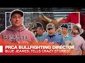 Prca bullfighting director blue jeanes joins us in studio