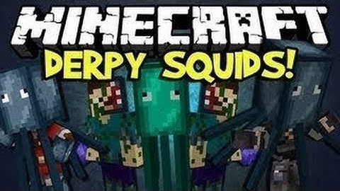 Derpy Squid Mod *INSTALLATION*