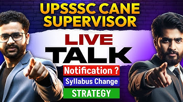 UPSSSC CANE SUPERVISOR| LIVE TALK | By krashna sir & Akash sir