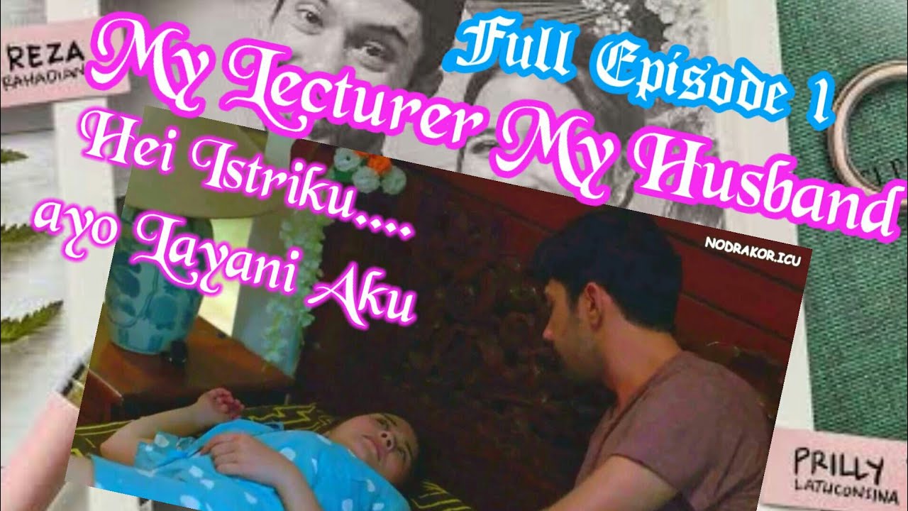 Nonton Film My Lecturer My Husband Goodreads Episode 4 - Nonton My Lecturer Is My Husband ...