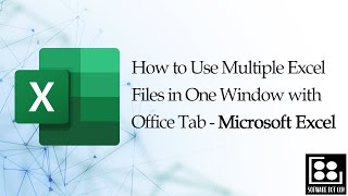 How to view multiple Excel files in one window