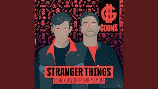 Stranger Things (feat. Mr. Memoir) - ID46, AWIIN