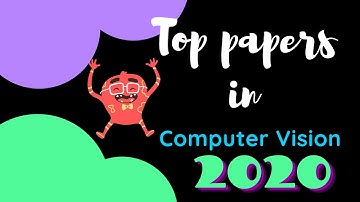Top AI (computer vision) papers of 2020