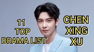 11 TOP DRAMA LIST CHEN XING XU Resimi