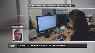 The Right To Be Forgotten On The Internet - Utalk