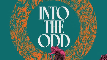 Into The Odd in 5 Minutes