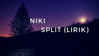 lyrics split-Niki (lyric dan terjemahan)