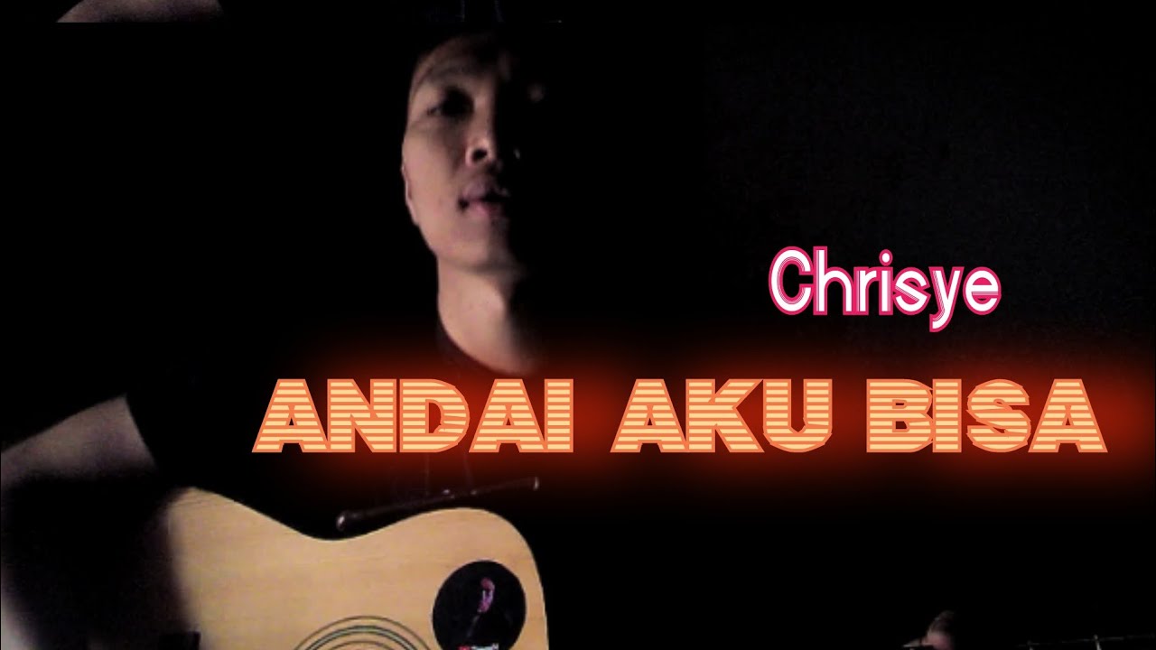Chrisye - Andai Aku Bisa - YouTube