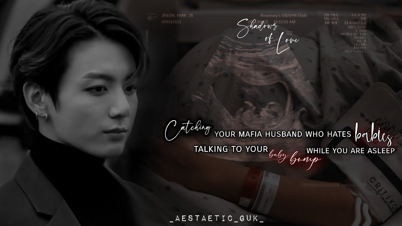 𝐂𝐚𝐭𝐜𝐡𝐢𝐧𝐠 𝐮𝐫 𝐌𝐀𝐅𝐈𝐀 𝐡𝐮𝐛𝐛𝐲 𝐭𝐚𝐥𝐤𝐢𝐧𝐠 𝐭𝐨 𝐮𝐫 𝐛𝐚𝐛𝐲 𝐛𝐮𝐦𝐩....| [| 𝕵𝖚𝖓𝖌𝖐𝖔𝖔𝖐 𝖔𝖓𝖊𝖘𝖍𝖔𝖙𝖋𝖋 |] | #jungkookmafiaff#bts