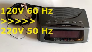 US 120V/60Hz to European 240V/50 Hz Conversion : Timex T229B Clock Radio Modifications