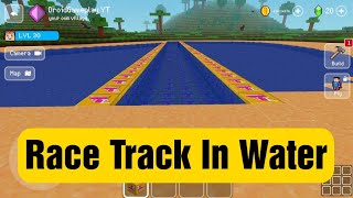 Race Track In Water - Block Craft 3d: Building Simulator Games for Free screenshot 5