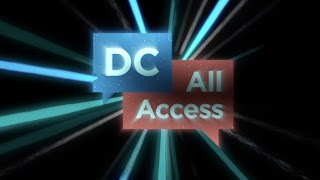 DC All Access Rises!