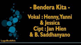 [LaguBuddhis] Bendera Kita
