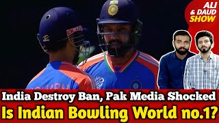 OMG India Destroy Bangladesh, Pak Media Shocked | Is India Bowling World no.1? | T20 WC 2024