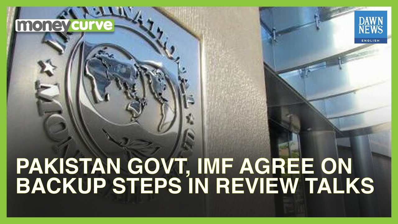 Pakistan Govt IMF Agree On Backup Steps In Review Talks Dawn News Pakistan govt imf agree on backup steps in review talks dawn news