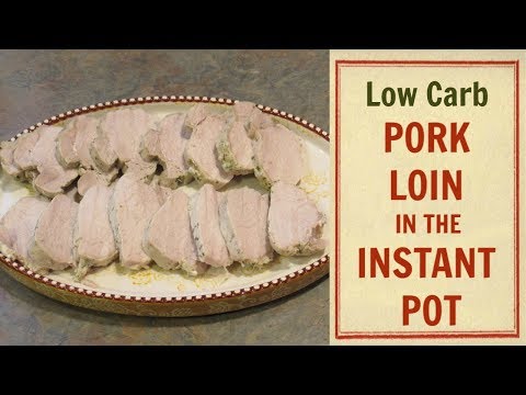 PORK LOIN in The INSTANT POT | What's For Dinner? Electric Pressure Cooker | Low Carb