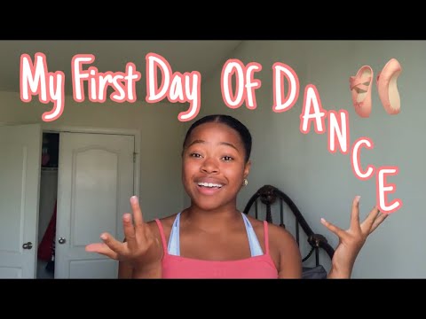 My First Day of Dance!! - YouTube