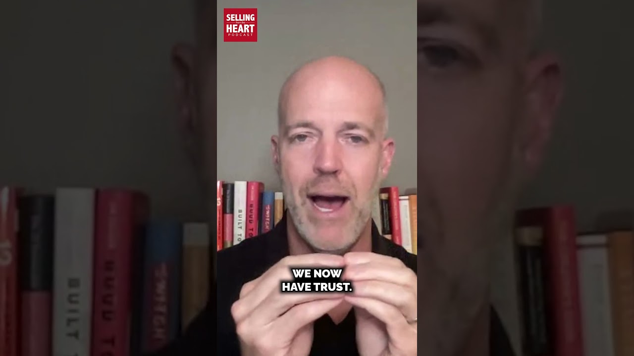 Selling from the Heart Begins with Trust!