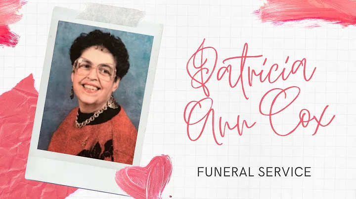 Patricia Ann Cox Funeral Service