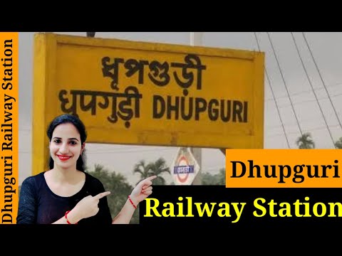 Dhupguri Railway Station (DQG) : Trains Timetable, Station Code, Facilities, Parking,ATM,Hotel Neaby